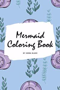 Mermaid Coloring Book for Children (6x9 Coloring Book / Activity Book)
