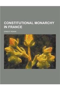 Constitutional Monarchy in France
