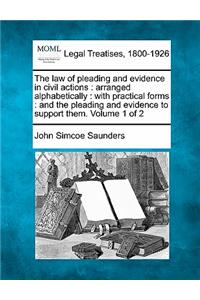 law of pleading and evidence in civil actions