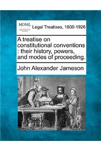 treatise on constitutional conventions