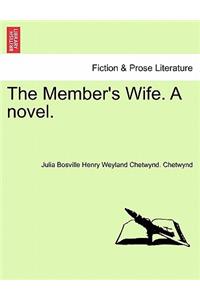 Member's Wife. a Novel.