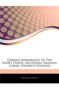 Articles on German Immigrants to the Soviet Union, Including