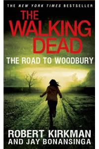 The Road to Woodbury