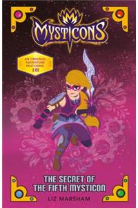 Mysticons: The Secret of the Fifth Mysticon