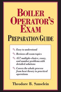 Boiler Operator's Exam Prep Guide (Pb)