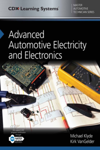 Advanced Automotive Electricity and Electronics Tasksheet Manual: CDX Master Automotive Technician Series