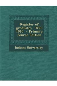 Register of Graduates, 1830-1910