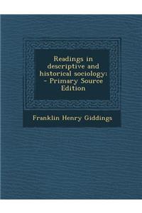 Readings in Descriptive and Historical Sociology;