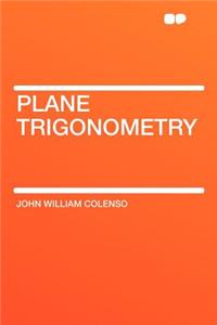 Plane Trigonometry