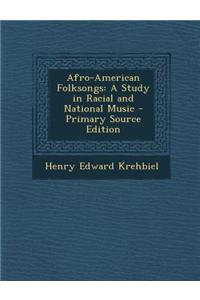 Afro-American Folksongs