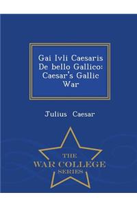 Gai Ivli Caesaris de Bello Gallico
