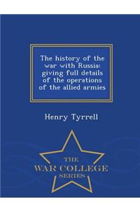 History of the War with Russia
