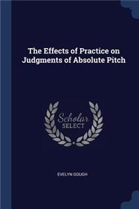 The Effects of Practice on Judgments of Absolute Pitch