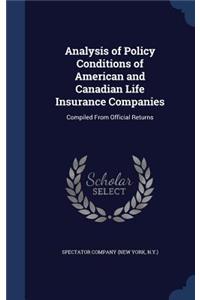 Analysis of Policy Conditions of American and Canadian Life Insurance Companies