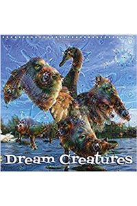 Dream Creatures 2017