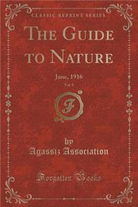 The Guide to Nature, Vol. 9