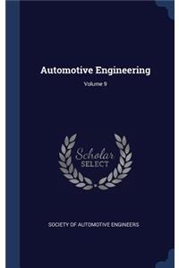 Automotive Engineering; Volume 9