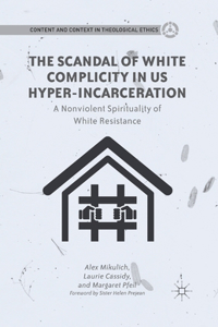 Scandal of White Complicity in US Hyper-Incarceration
