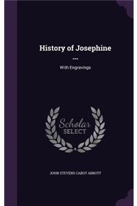 History of Josephine ...