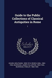 GUIDE TO THE PUBLIC COLLECTIONS OF CLASS