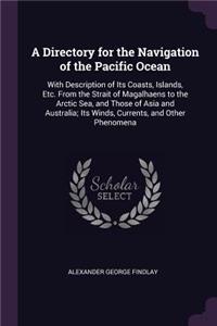Directory for the Navigation of the Pacific Ocean