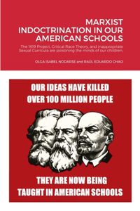 Marxist Indoctrination in Our American Schools