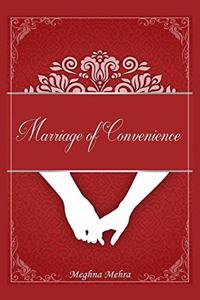 Marriage Of Convenience