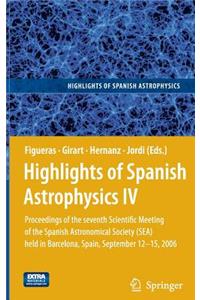 Highlights of Spanish Astrophysics IV