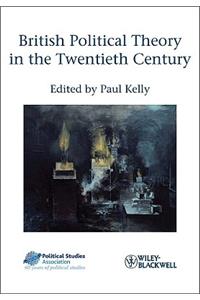 British Political Theory in the Twentieth Century