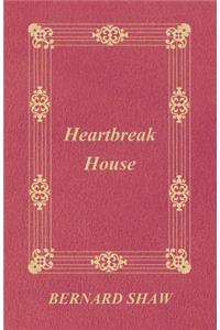 Heartbreak House