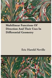 Multilinear Functions of Direction and Their Uses in Differential Geometry
