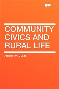 Community Civics and Rural Life