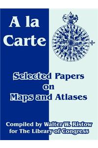 A la Carte
