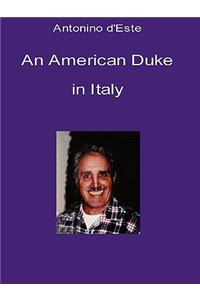 An American Duke in Italy