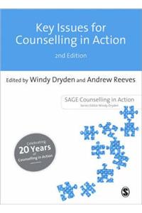 Key Issues for Counselling in Action