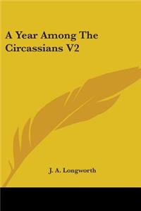 Year Among The Circassians V2