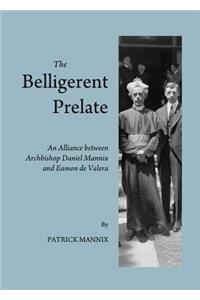 The Belligerent Prelate