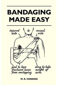 Bandaging Made Easy