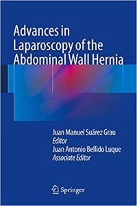 Advances in Laparoscopy of the Abdominal Wall Hernia