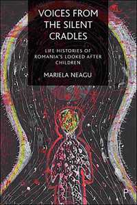 Voices from the Silent Cradles