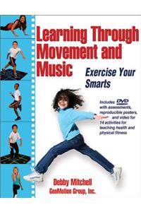 Learning Through Movement and Music