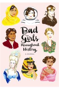 Bad Girls Throughout History Flexi Journal