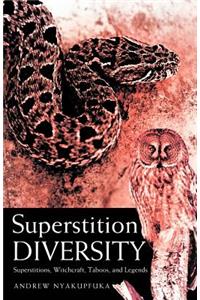 Superstition Diversity