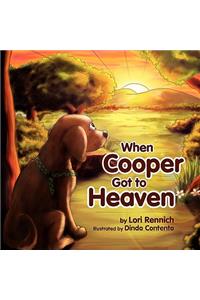 When Cooper Got To Heaven