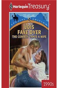 The Cowboy Takes a Wife