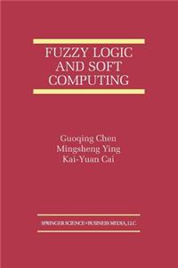 Fuzzy Logic and Soft Computing