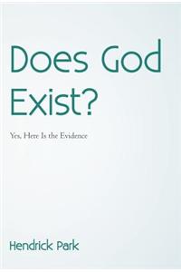 Does God Exist?