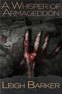 A Whisper of Armageddon - YA Edition