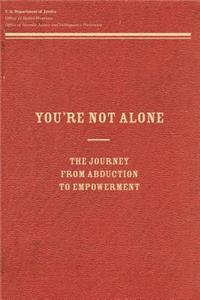 You're Not Alone