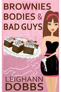 Brownies Bodies & Bad Guys